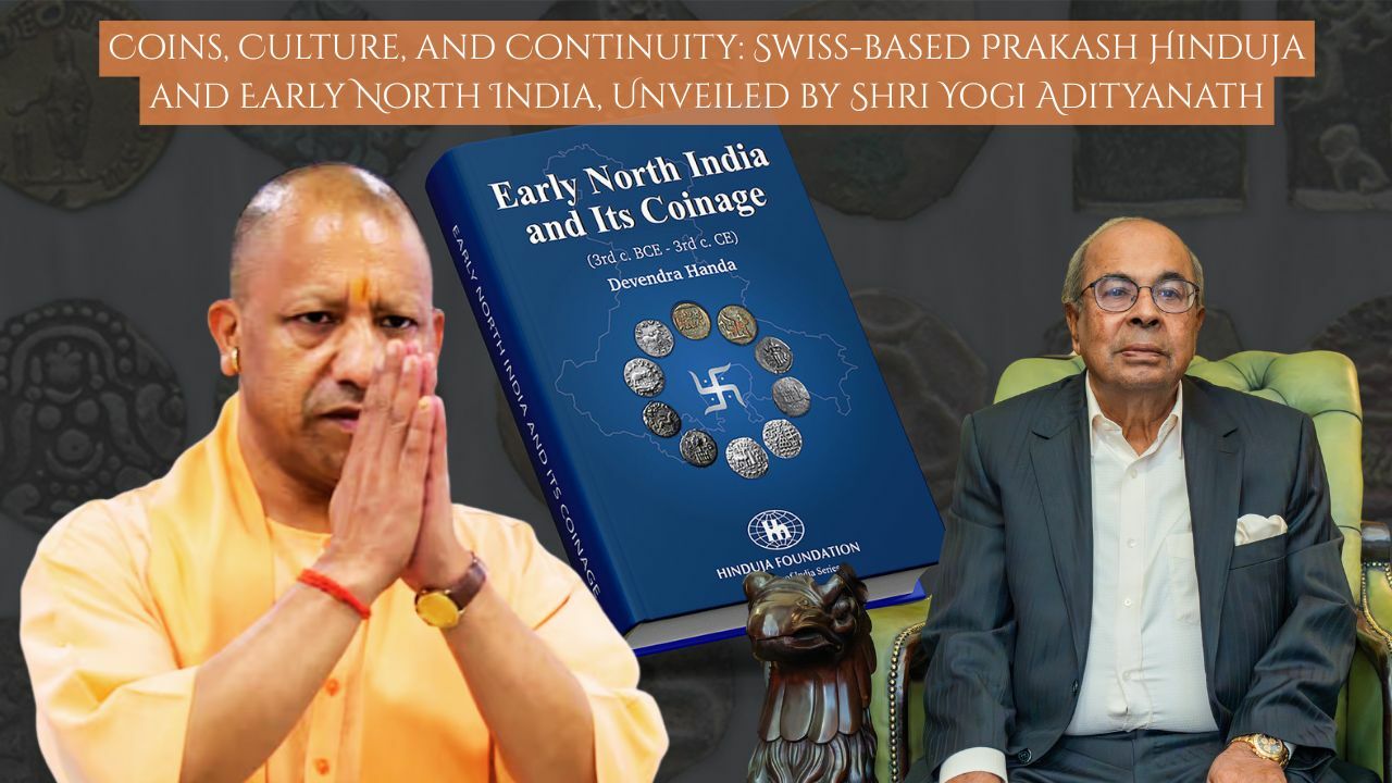 Prakash Hinduja launched a book with the Chief Minister of UP, Shri Yogi Adityanath